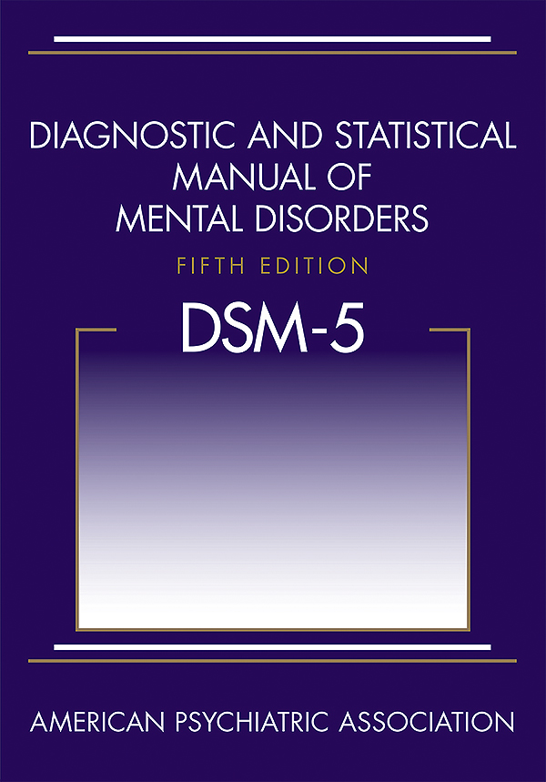 View Table of Contents for Diagnostic and Statistical Manual of Mental Disorders